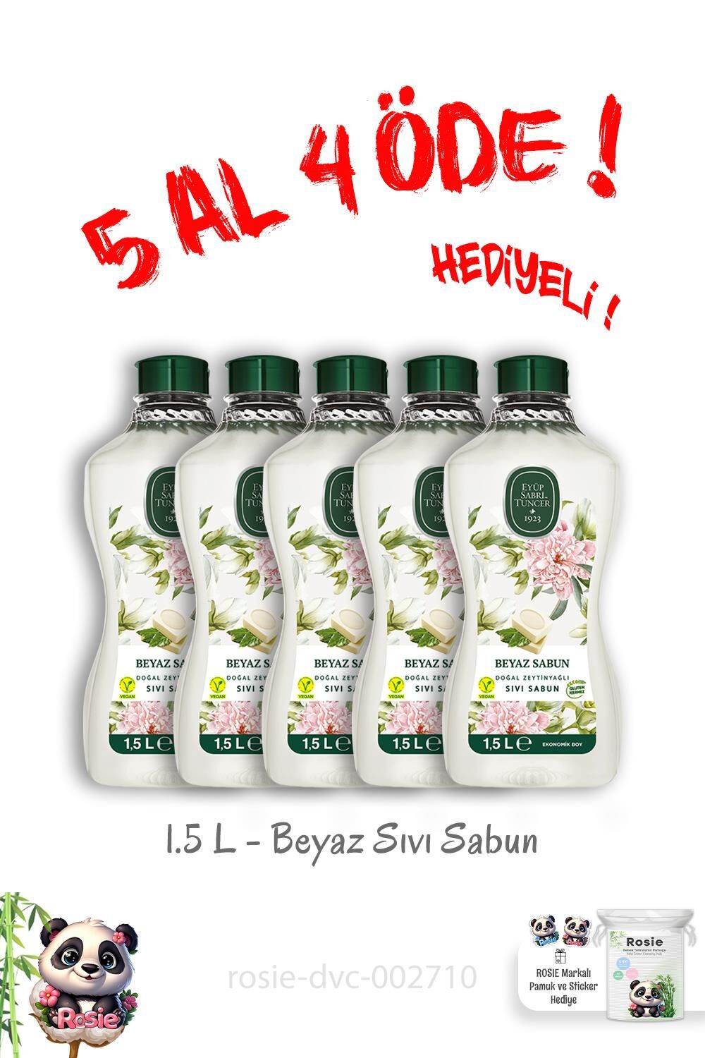 Doğal Zeytinyağlı Sıvı Beyaz Sabun 1.5 L 5 Al 4 Öde ve Rosie Hediye