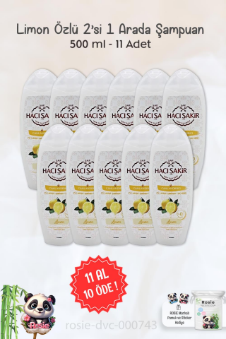 11 AL 10 ÖDE Hacı Şakir Limon 2si 1 Arada Şampuan Canlandırıcı 500 ml ve ROSIE