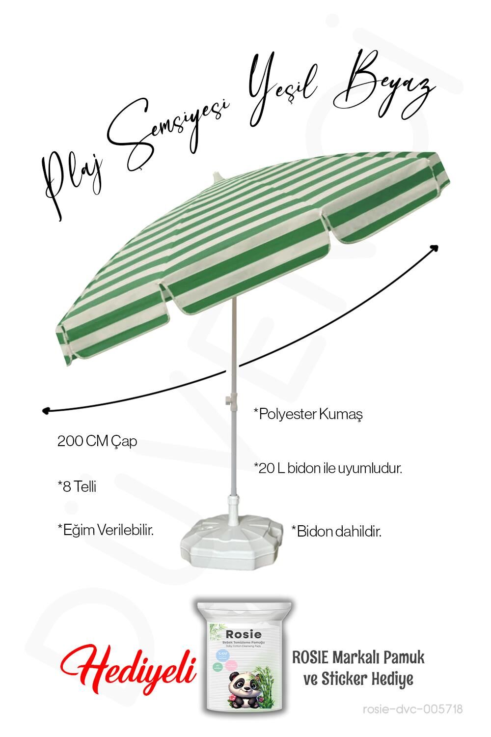 Plaj Şemsiyesi 8 Telli 200 CM Çap Yeşil Beyaz Renk BİDONLU Eğim Verilir ve rosie hediye