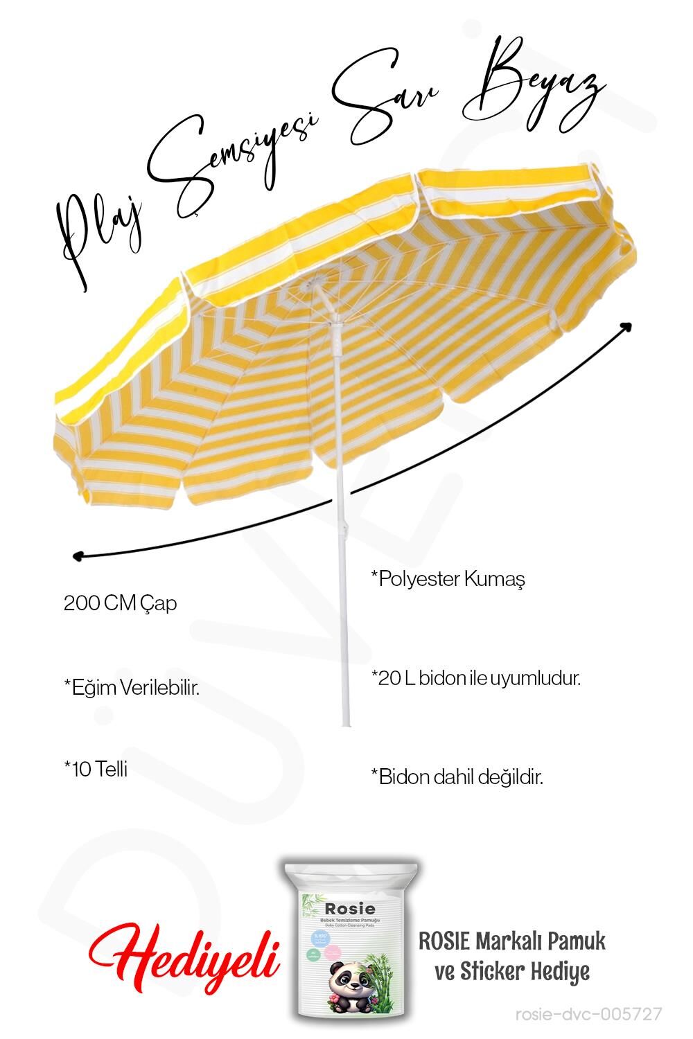 Plaj Şemsiyesi 10 Telli 200 CM Çap Sarı Beyaz Beyaz Eğim Verilir BİDONSUZ ve rosie hediye