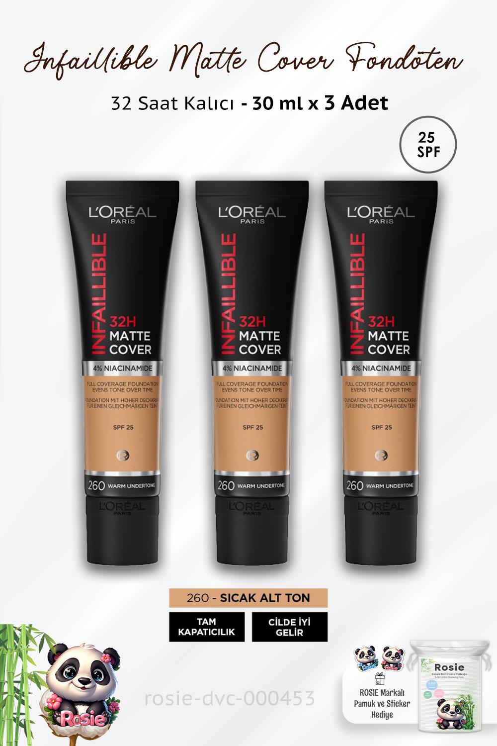 3 Adet Loreal Paris Infaillible Matte Fondöten SPF25 Warm Undertone 260 ve ROSIE