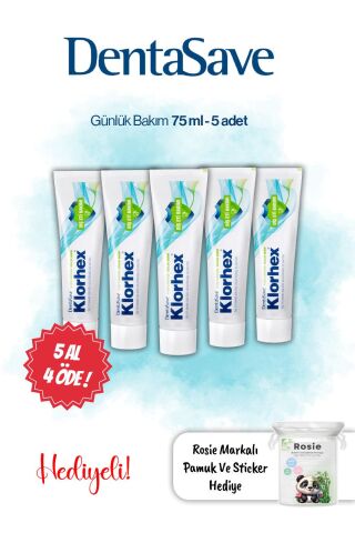 Dentasave 5 AL 4 ÖDE Klorhex Diş Macunu Günlük Bakım 75 ml ve Rosie