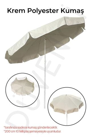 Plaj Şemsiyesi Uyumlu 200/10 Krem Polyester Kumaş