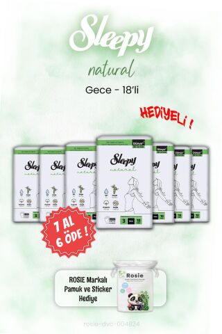 7 AL 6 ÖDE Sleepy Natural Gece 18'li Gece ve ROSIE