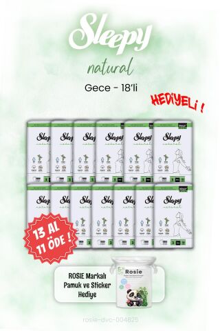 Sleepy 13 AL 11 ÖDE Natural Gece 18'li Gece ve ROSIE