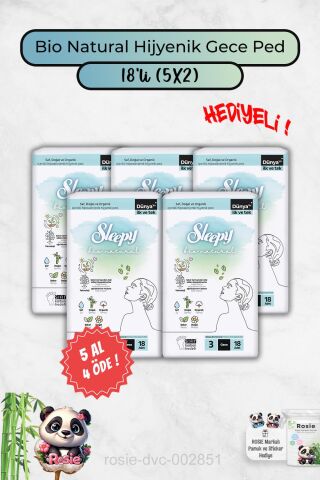5 Al 4 Öde Bio Natural Hijyenik Ped Gece 18'li ve Rosie Hediye