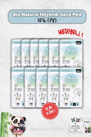 11 Al 9 Öde Hijyenik Ped Gece 18'li Bio Natural ve Rosie Hediye