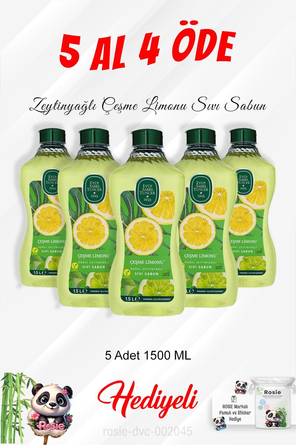 5 Al 4 Öde Zeytinyağlı Çeşme Limonu Sıvı Sabun 1500 ML ve Rosie Pamuk