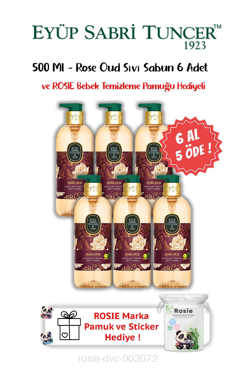 Rose Oud Sıvı Sabun 500 ML 6 AL 5 ÖDE ve ROSIE Hediyeli