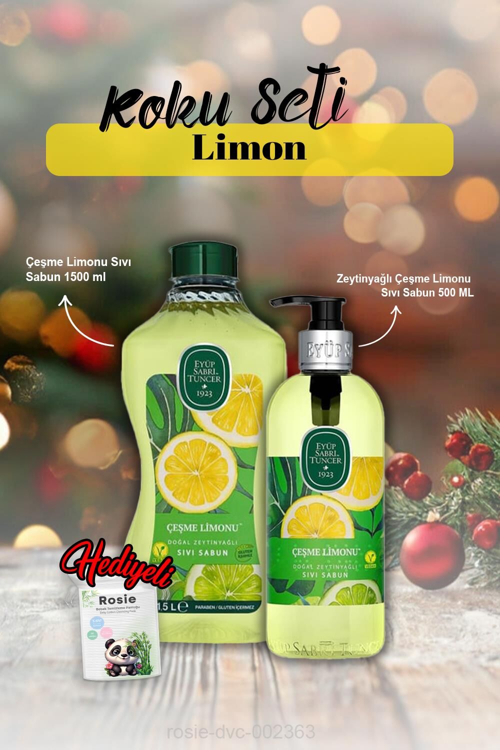 Sıvı Sabun 500 ml ve 1500 ml Çeşme Limonu ve Rosie Hediye