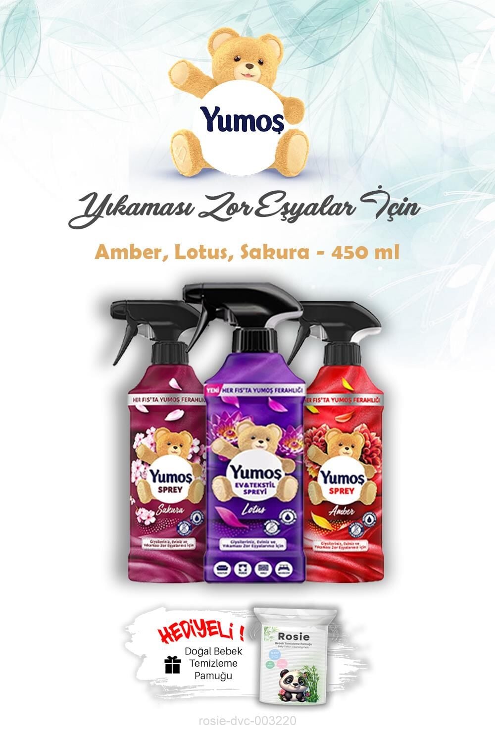 Yumoş 450 ml Yıkaması Zor Eşya Spreyi Lotus, Sakura ve Amber ROSIE Hediye