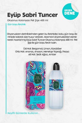 Eyüp Sabri Tuncer Okyanus Kolonyası Pet Şişe 400 ml