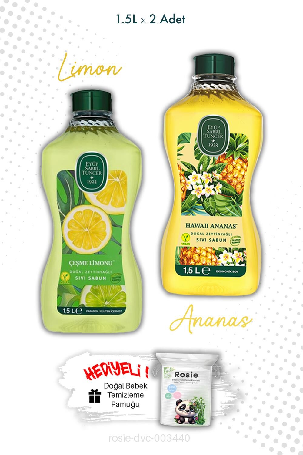 Zeytinyağlı Çeşme Limonu ve Hawaii Ananas Sıvı Sabun 1.5L ve ROSIE