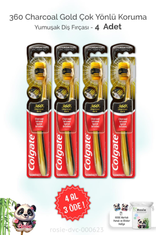 4 AL 3 ÖDE Colgate 360 Charcoal Gold Çok Yönlü Koruma Yumuşak Diş Fırçası ve ROSIE
