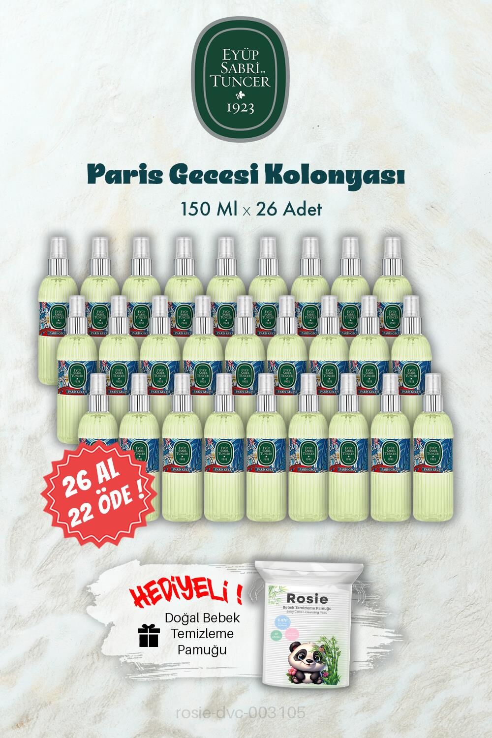 26 AL 22 ÖDE 150 ML Paris Gecesi Kolonyası ve ROSIE Hediye
