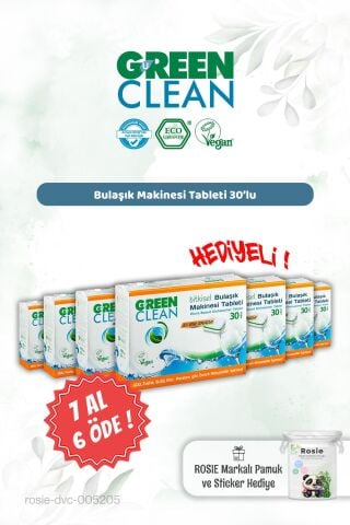 7 AL 6 ÖDE Green Clean Bulaşık Mak. Tableti 30'lu ve Rosie Hediye