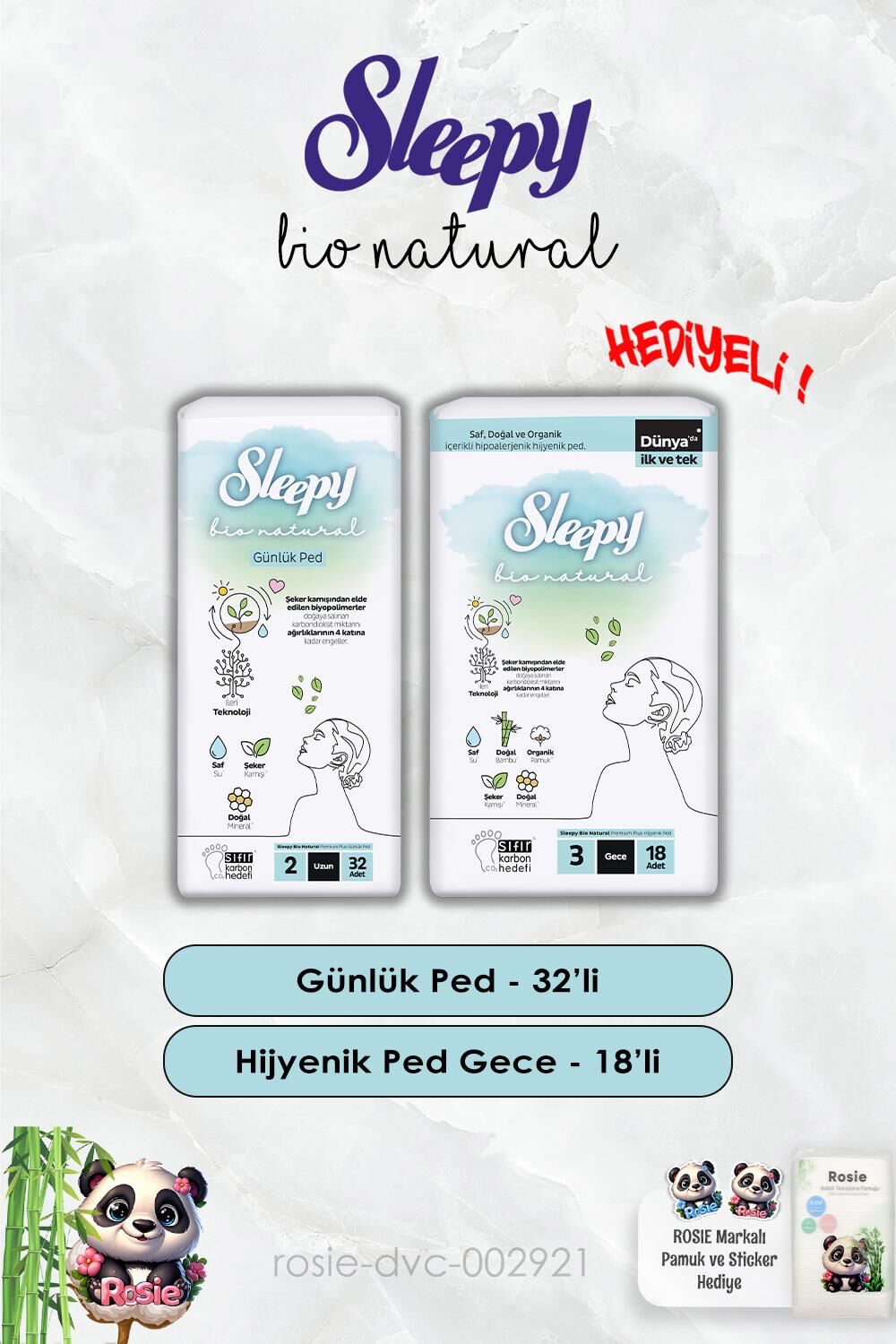 Bio Natural Sleepy Hijyenik Ped Gece 18'li ve Günlük Uzun 32'li ve Rosie