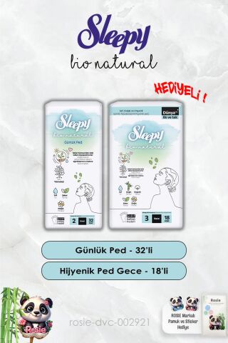 Bio Natural Sleepy Hijyenik Ped Gece 18'li ve Günlük Uzun 32'li ve Rosie