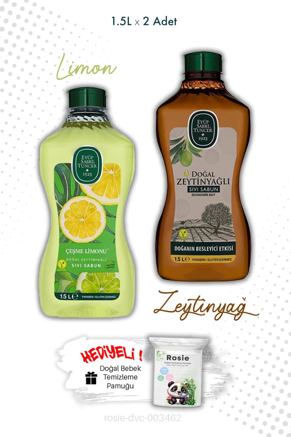 Zeytinyağlı Çeşme Limonu ve Zeytinyağlı Sıvı Sabun 1.5L ve ROSIE
