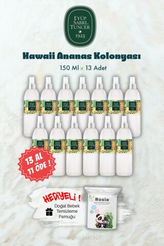 150 ML 13 AL 11 ÖDE Hawaii Ananas Kolonyası ve ROSIE Hediye