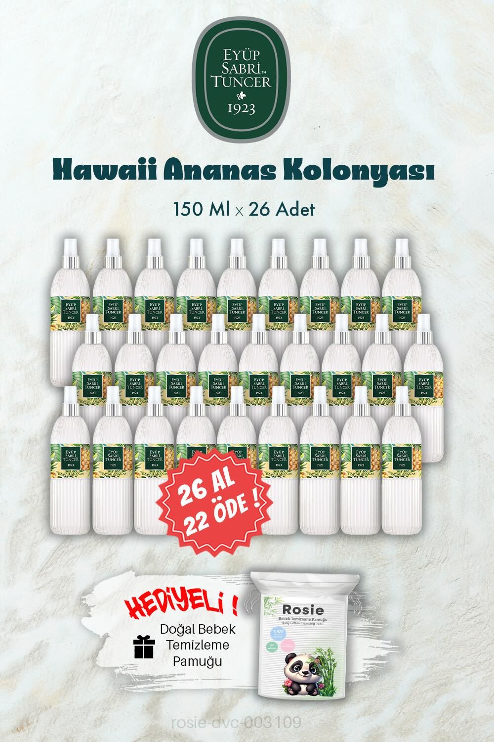 26 AL 22 ÖDE 150 ML Hawaii Ananas Kolonyası ve ROSIE Hediye