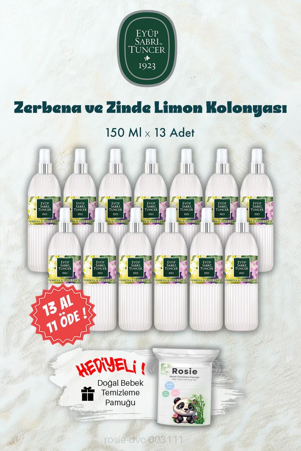 150 ML 13 AL 11 ÖDE Verbena & Zinde Limon Kolonyası ve ROSIE Hediye