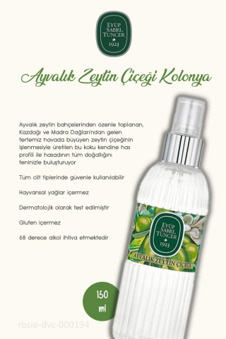 19 AL 16 ÖDE 150 ML Ayvalık Zeytin Çiçeği Kolonyası ve ROSIE Hediye