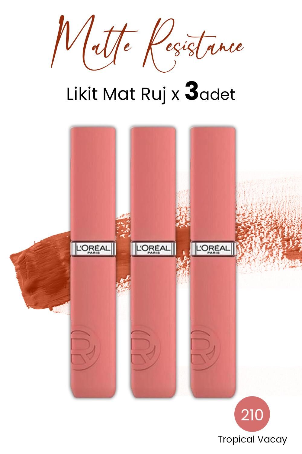 Loreal Paris Infaillible Matte Resistance Likit Mat Ruj - 210 Tropical Vacay x 3 Adet
