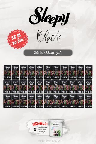 33 AL 30 ÖDE Sleepy Black Uzun 32 'li Günlük Ped, ROSIE Hediye