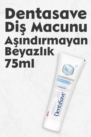 Dentasave Aşındırmayan Beyazlık 75 ml