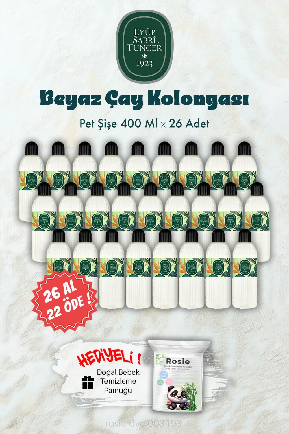 26 AL 22 ÖDE 400 ML Beyaz Çay Kolonyası ve ROSIE Hediye