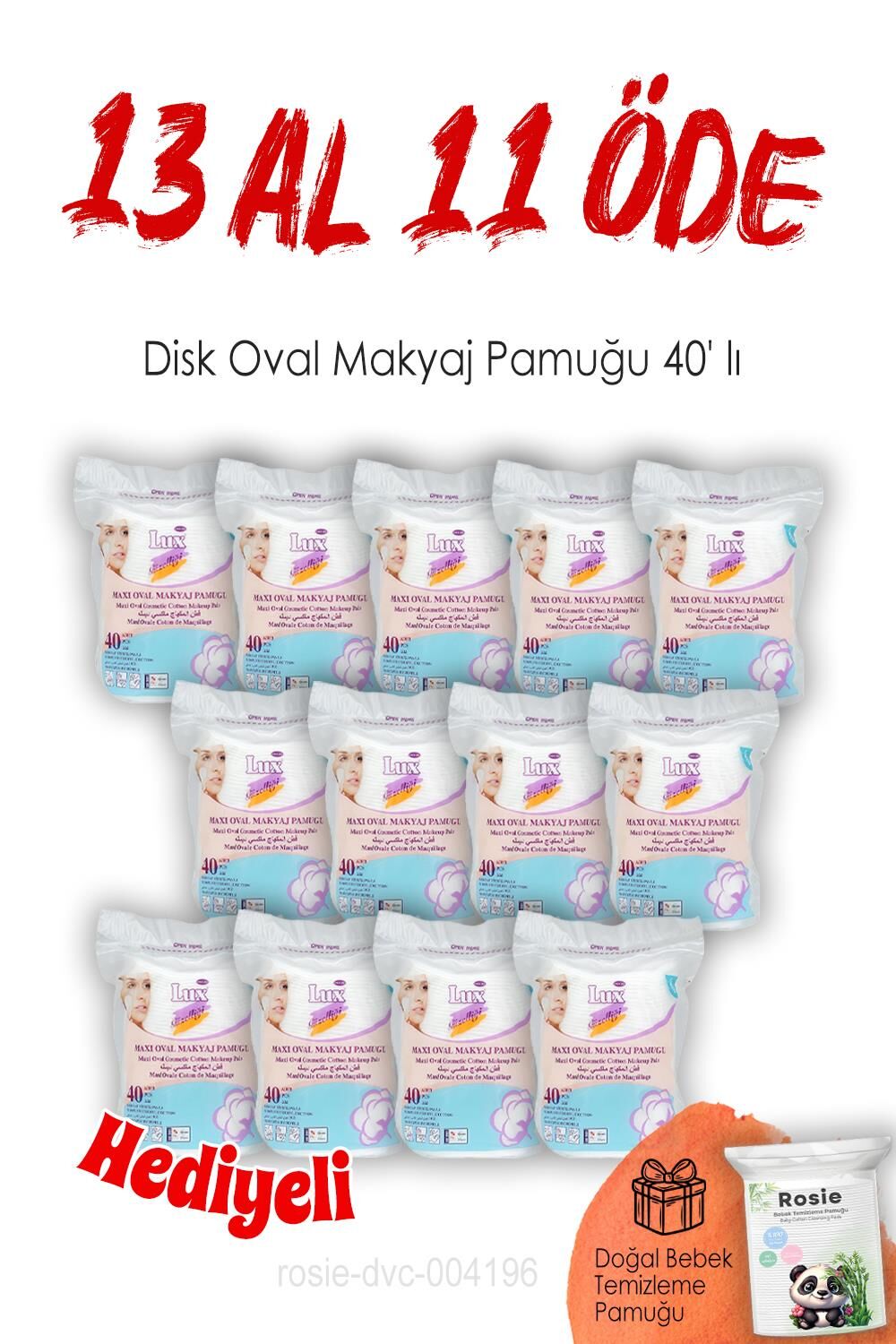 Lux 13 AL 11 ÖDE Disk Oval Makyaj Pamuğu 40' lı ve ROSIE