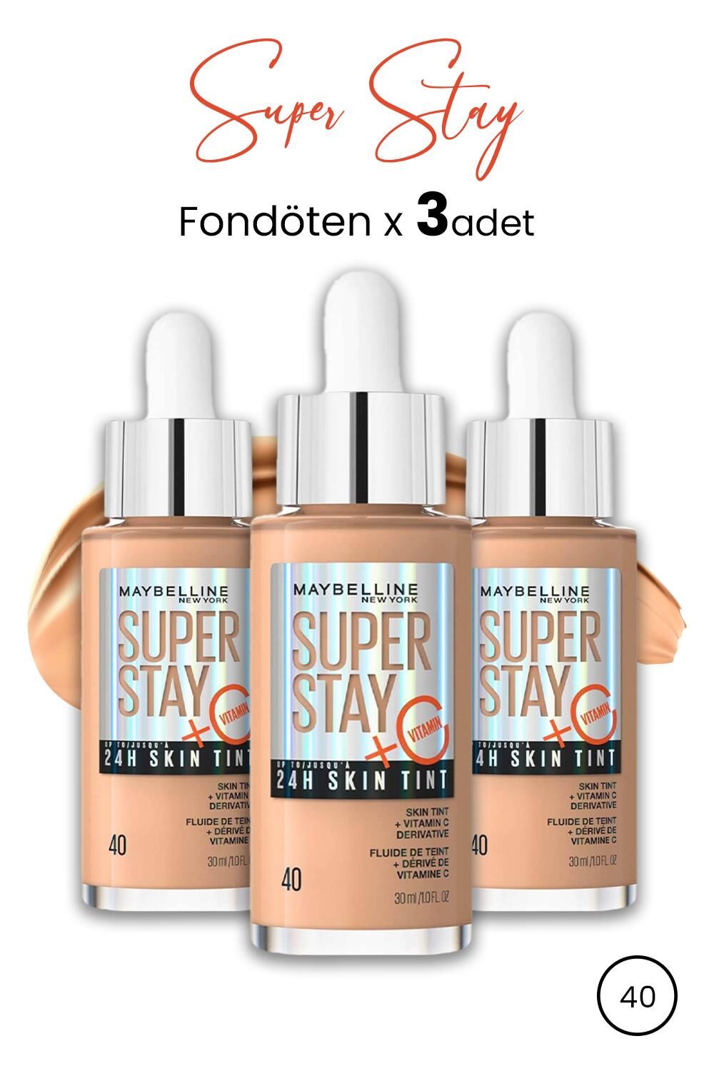 Maybelline Super Stay 24H Skin Tint Fondöten 40 30 ml  x 3 Adet