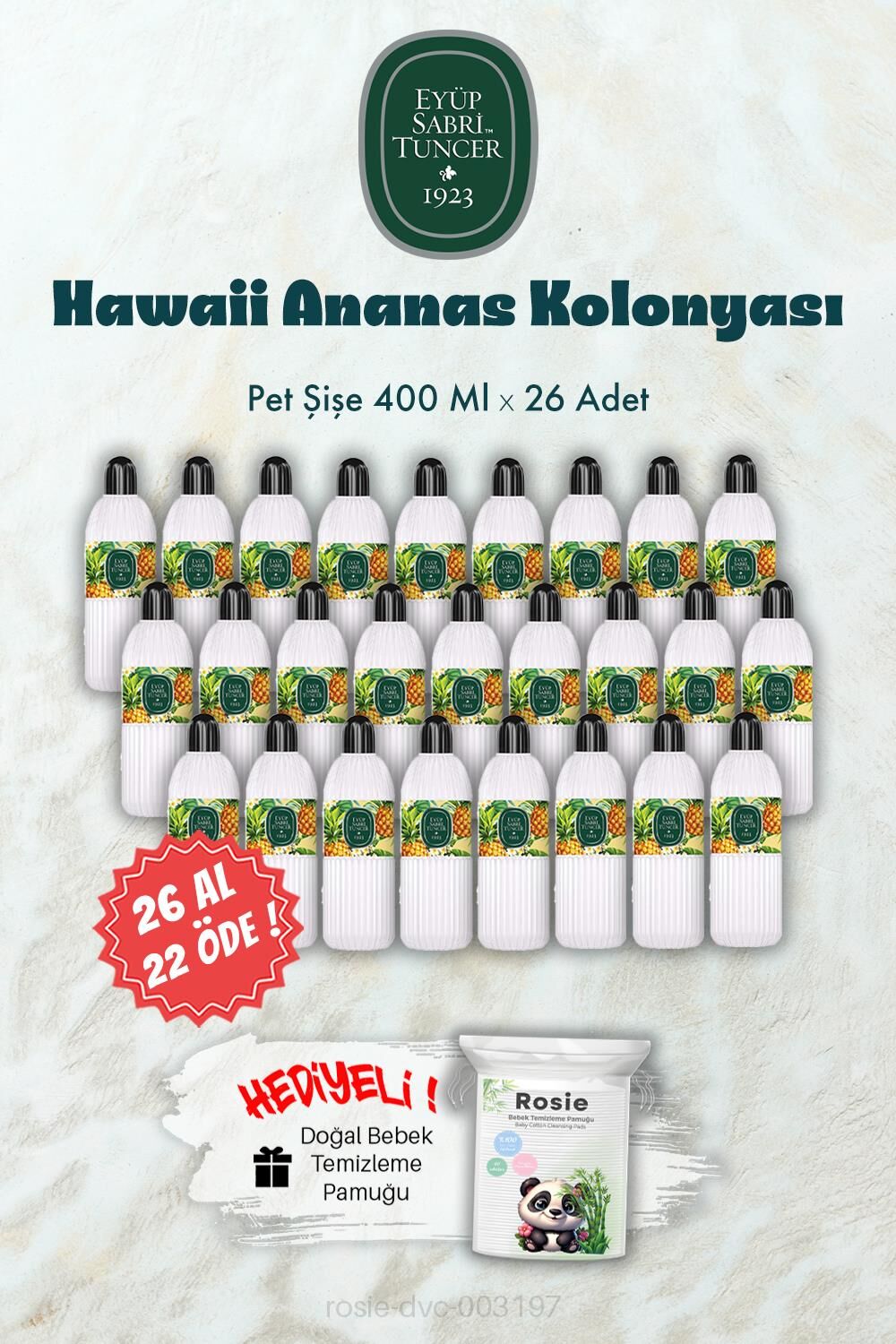 26 AL 22 ÖDE 400 ML Hawaii Ananas Kolonyası ve ROSIE Hediye