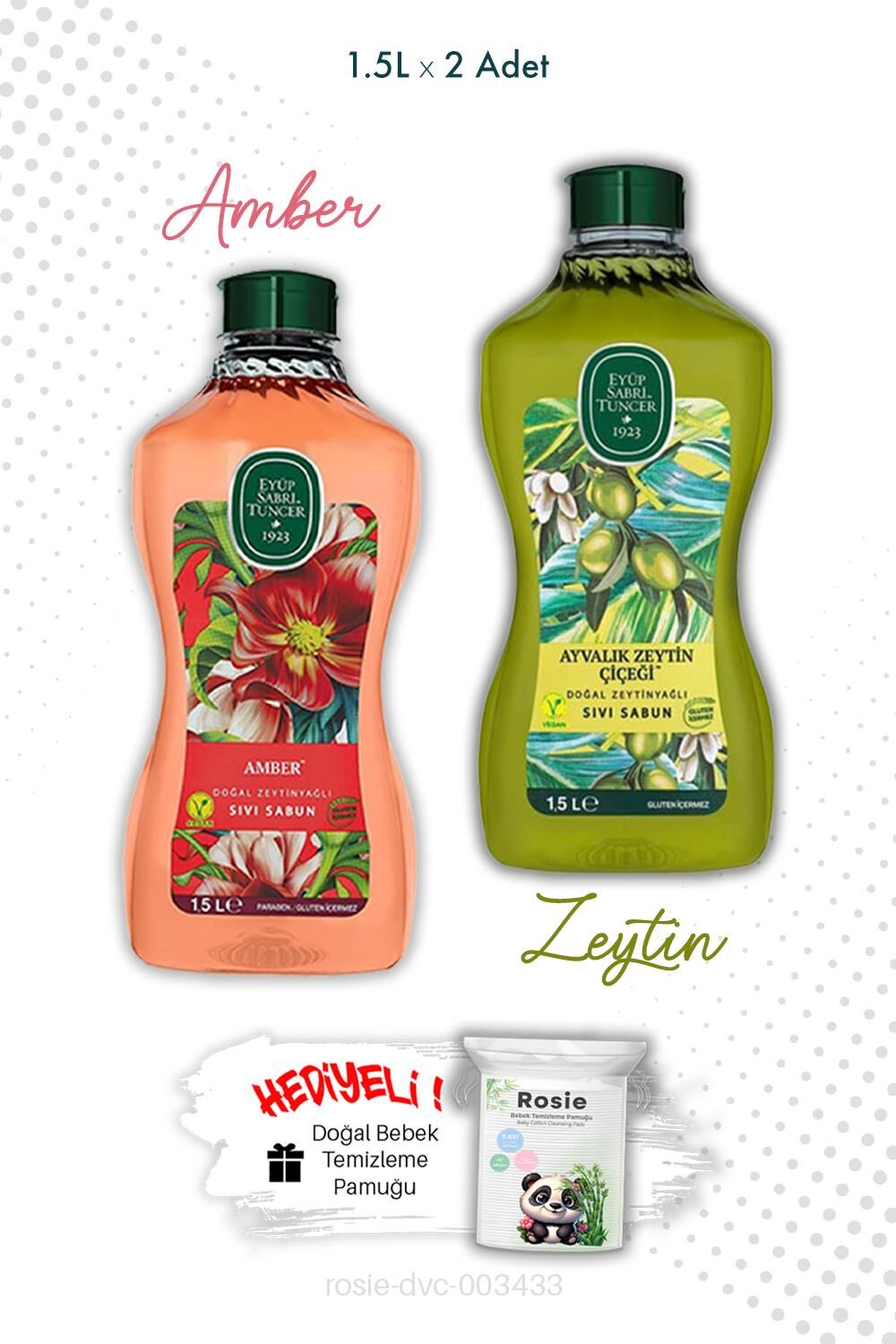 Ayvalık Zeytin Çiçeği ve Amber Sıvı Sabun 1.5L  Eyüp Sabri Tuncer ve ROSIE