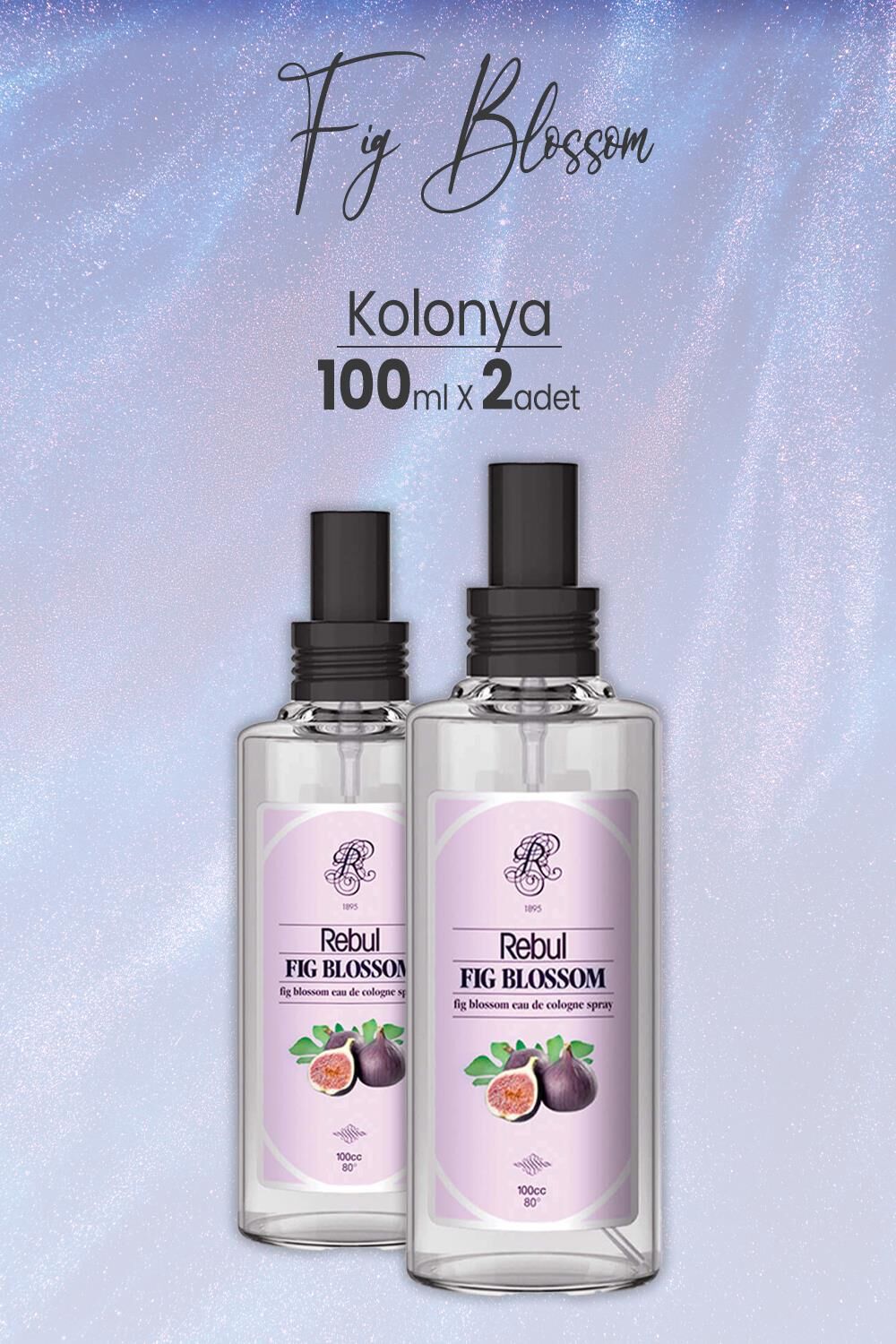 Rebul Fig Blossom Spreyli Cam Şişe İncir Kolonyası 100 ml x 2 Adet