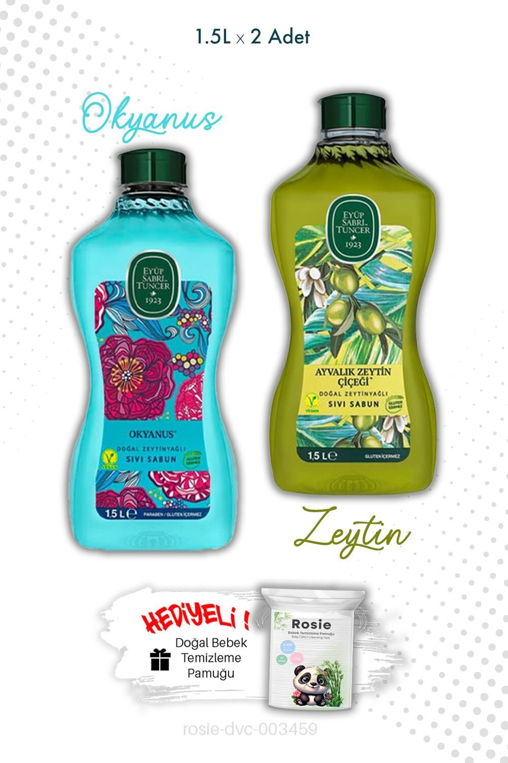 Ayvalık Zeytin Çiçeği ve Okyanus Sıvı Sabun 1.5L ve ROSIE