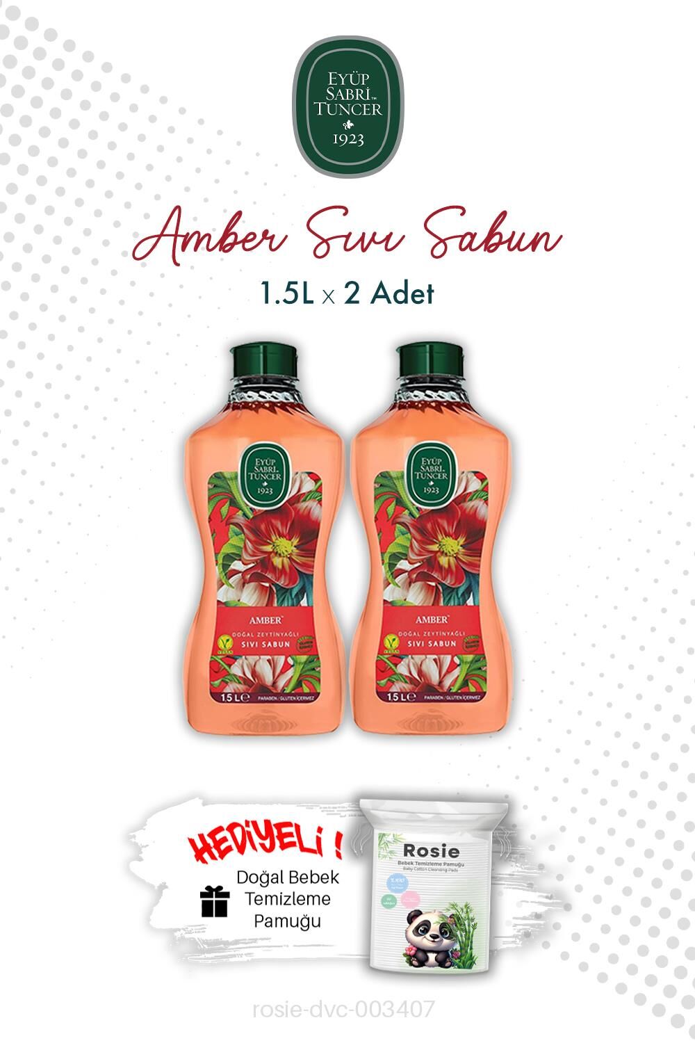 Eyüp Sabri Tuncer 2 X Amber Sıvı Sabun 1.5L ve ROSIE