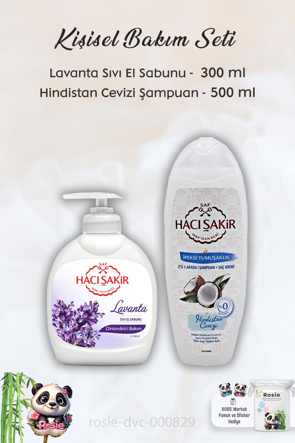 Hacı Şakir Lavanta Dinlendirici Sıvı Sabun 300 ml, Hindistan Cevizli Şampuan 500 ml ve ROSIE