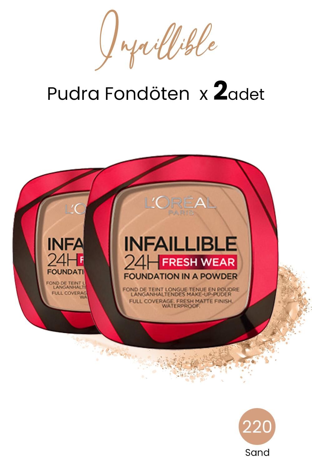 Loreal Paris Infaillible 24H Fresh Wear Pudra Fondöten 220 Sand x 2 Adet