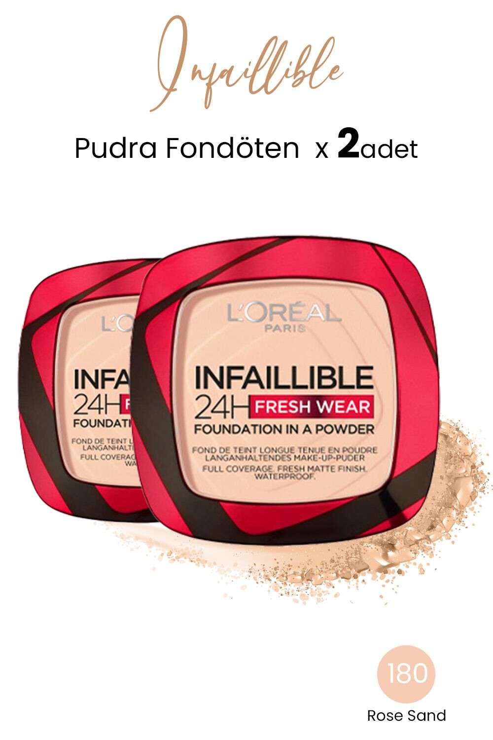 Loreal Paris Infaillible 24H Fresh Wear Pudra Fondöten 180 Rose Sand x 2 Adet
