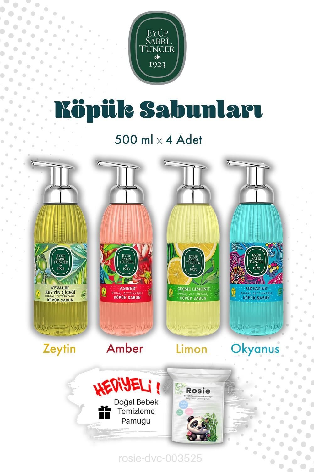 Eyüp Sabri Tuncer Ferah Esinti 4'lü Set 500 ML Köpük Sabun ve ROSIE