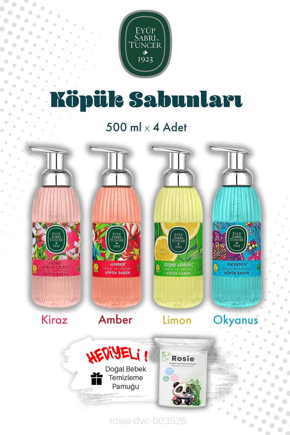 Eyüp Sabri Tuncer 4'lü Set 500 ML Köpük Sabun ve ROSIE