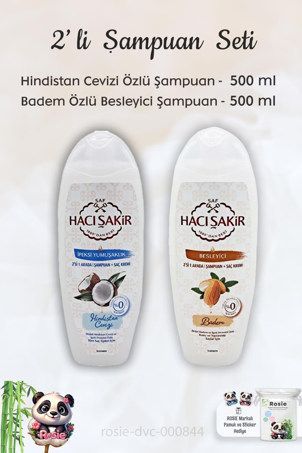 Hacı Şakir Hindistan Cevizi Şampuan 500 ml, Bademli  Şampuan 500 ml ve ROSIE