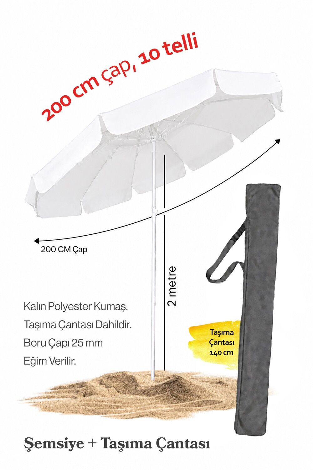 Beyaz Renkli 200 cm Çap ve 10 Telli Plaj Şemsiyesi + Şemsiye Kılıfı, BİDONSUZ