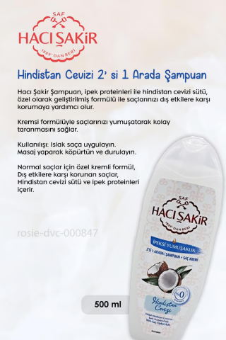 Hacı Şakir Hindistan Cevizi Şampuan 500 ml,  Leylak Kokulu Banyo Sabunu 4 x 150 gr ve ROSIE
