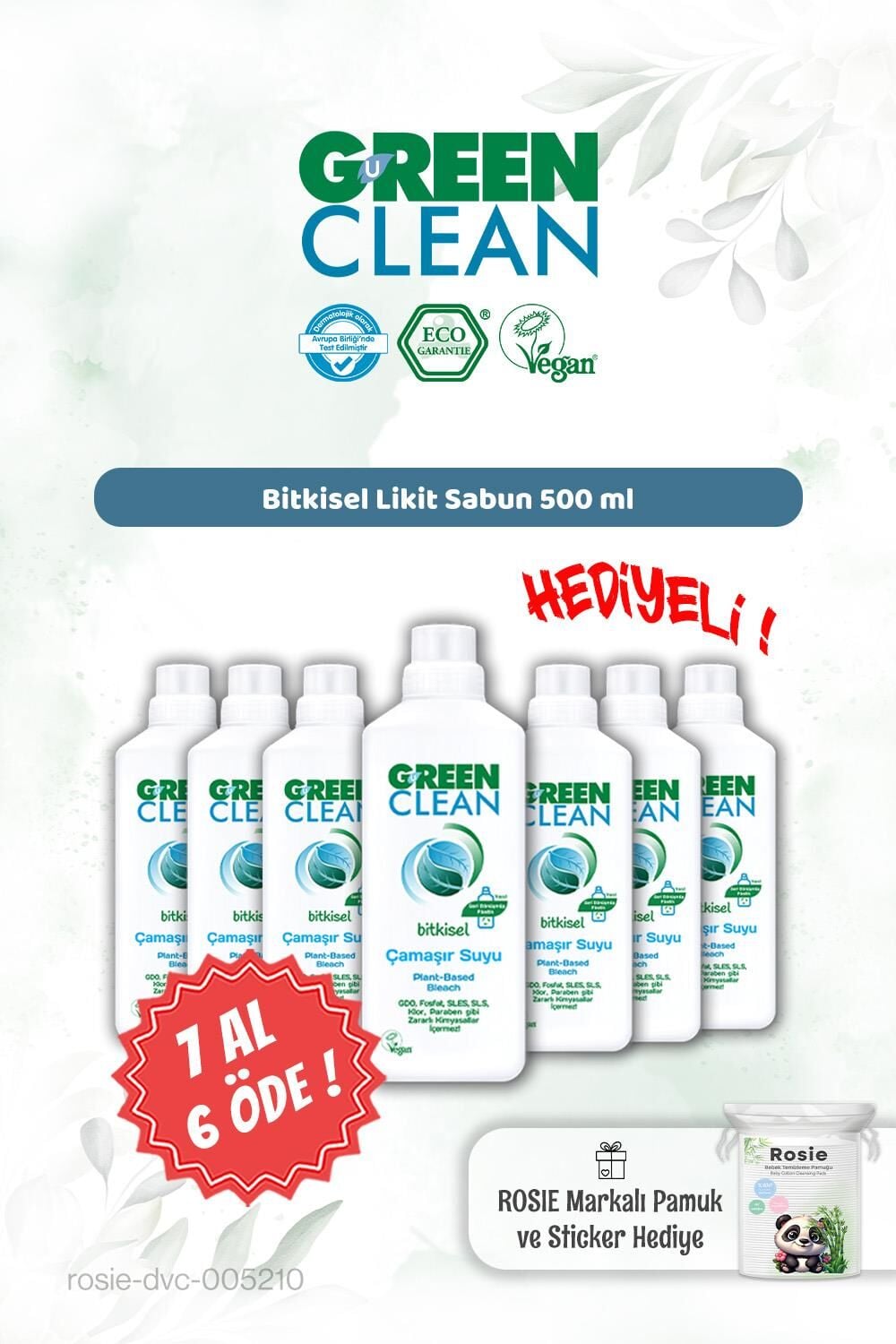 7 AL 6 ÖDE Green Clean Bitkisel Çamaşır Suyu 1000 ml ve Rosie Hediye