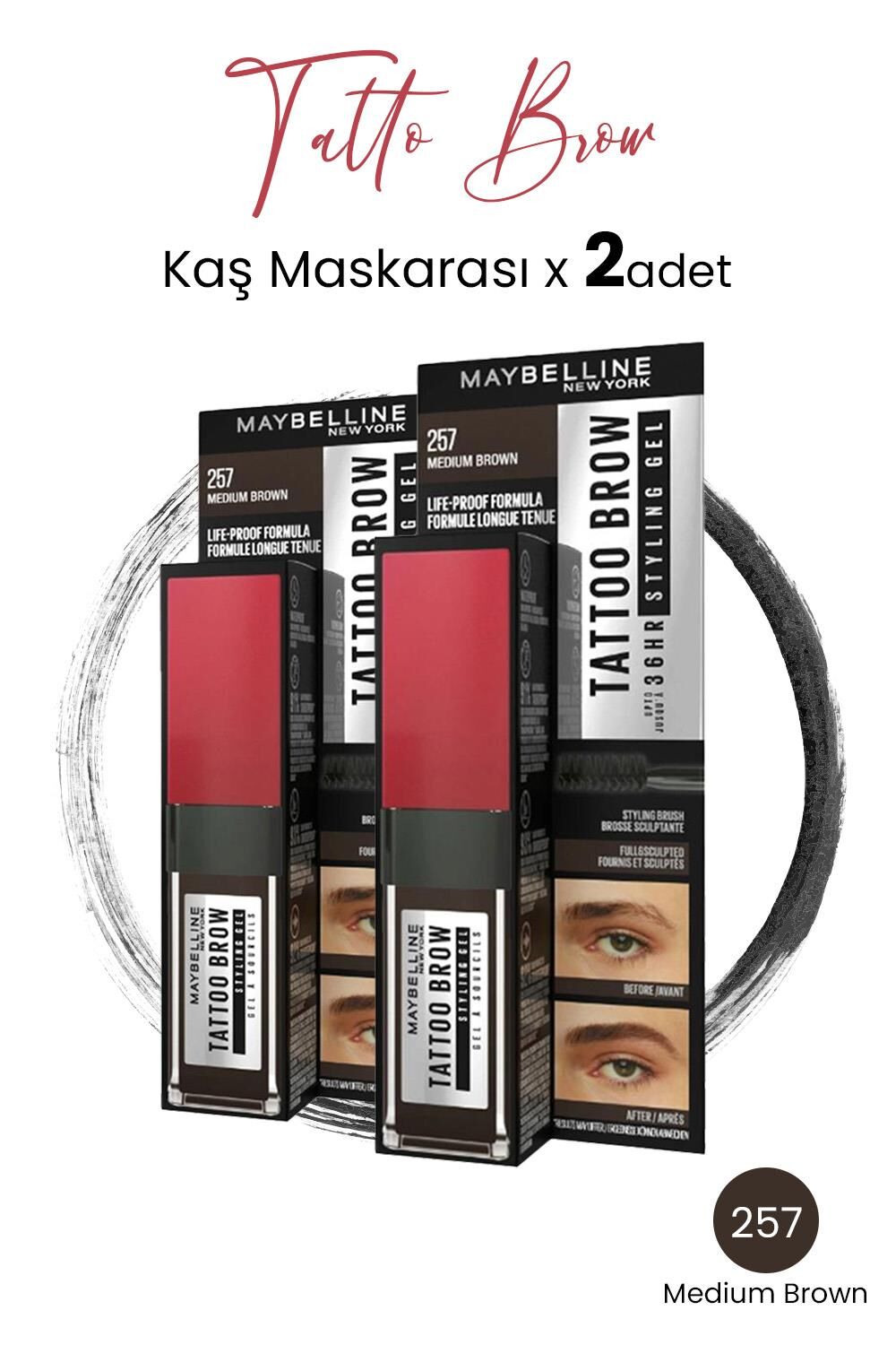 Maybelline New York Tattoo Brow 36H Kaş Maskarası 257 Medium Brown x 2 Adet