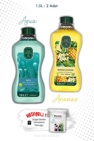 Aqua ve Hawaii Ananas 1.5L Sıvı Sabun ve ROSIE