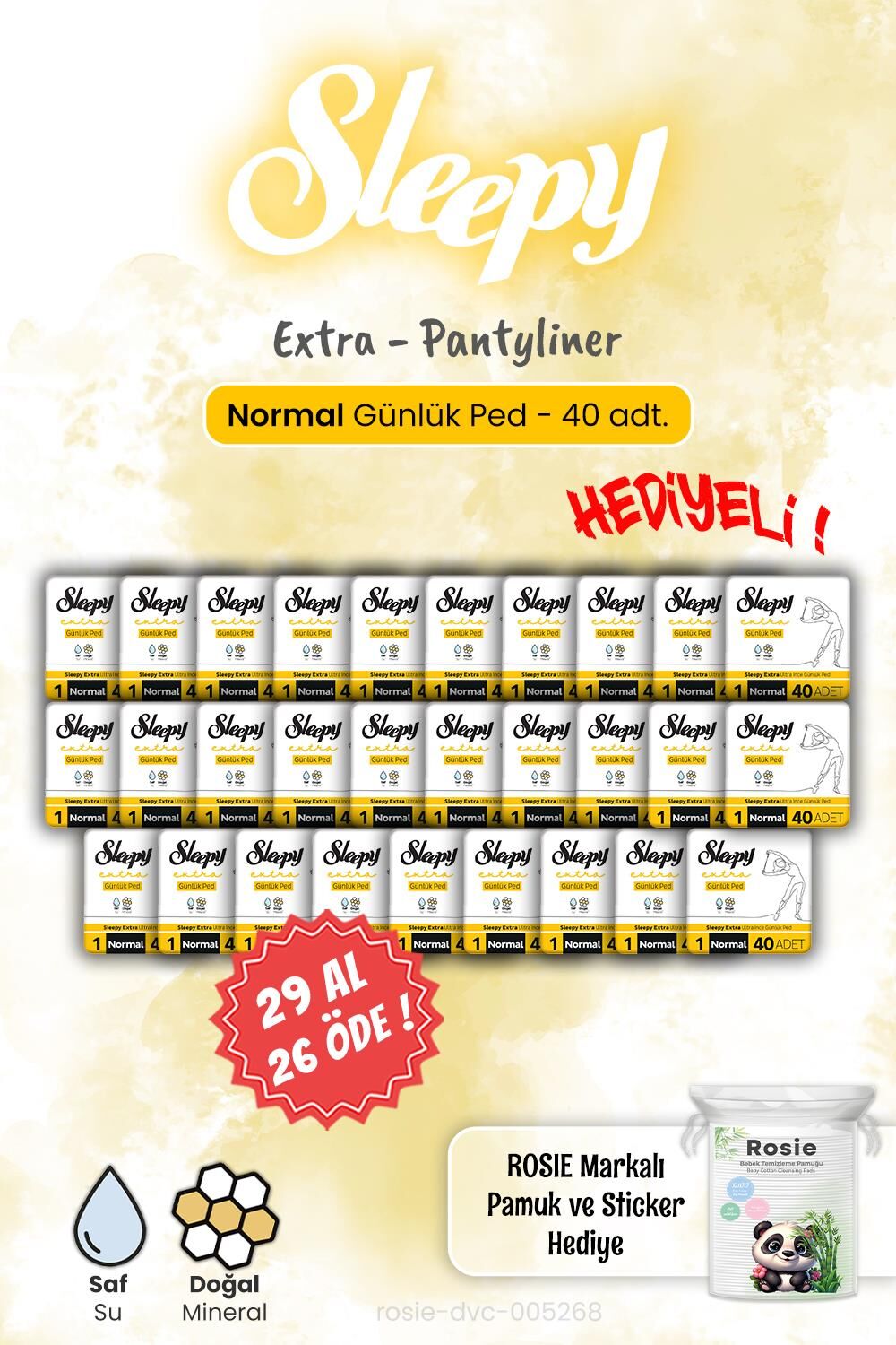 Sleepy Extra 29 AL 26 ÖDE 40'lı Günlük Ped Normal 40'lı ve Rosie Hediye